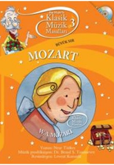 Klasik Müzik Masalları 3 / Mozart - Büyük Sır (CDli Masallar) Klasik Müzik Masalları 3 / Mozart - Büyük Sır (CDli Masallar)
