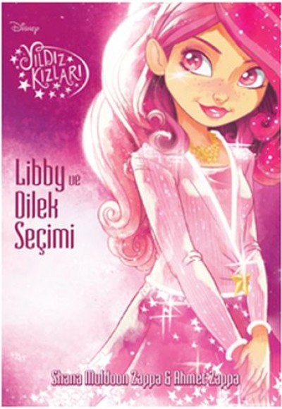 Yıldız Kızları - Libby ve Dilek Seçimi Yıldız Kızları - Libby ve Dilek Seçimi