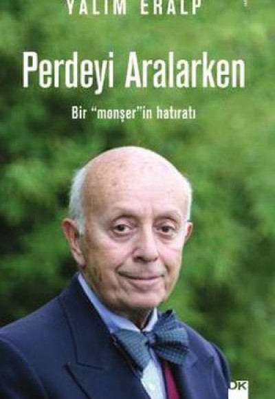 Perdeyi Aralarken Perdeyi Aralarken