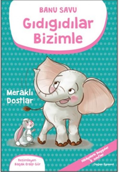 Gıdıgıdılar Bizimle - Meraklı Dostlar Gıdıgıdılar Bizimle - Meraklı Dostlar