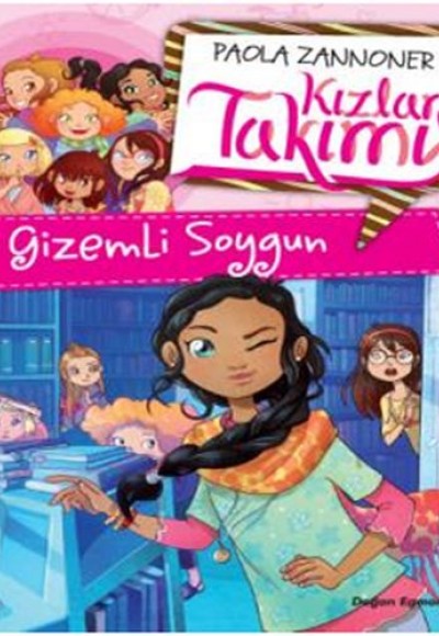 Kızlar Takımı - Gizemli Soygun Kızlar Takımı - Gizemli Soygun