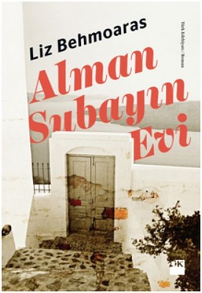 Alman Subayın Evi Alman Subayın Evi