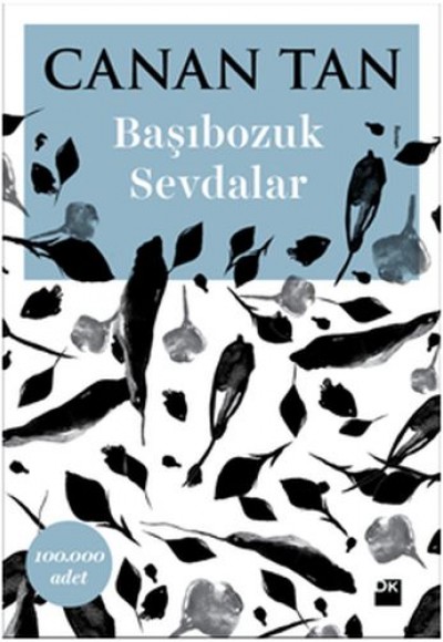 Başıbozuk Sevdalar Başıbozuk Sevdalar