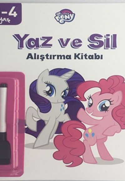 My Little Pony - Yaz ve Sil Alıştırma Kitabı My Little Pony - Yaz ve Sil Alıştırma Kitabı