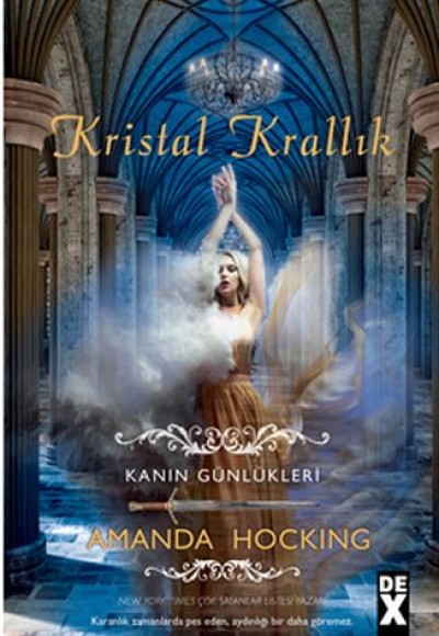 Kanın Günlükleri 3 - Kristal Krallık Kanın Günlükleri 3 - Kristal Krallık