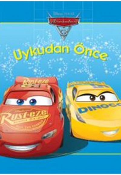 Arabalar 3 - Uykudan Önce Arabalar 3 - Uykudan Önce