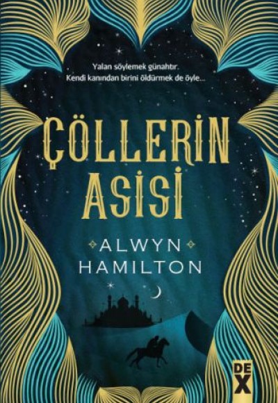 Çöllerin Asisi Çöllerin Asisi