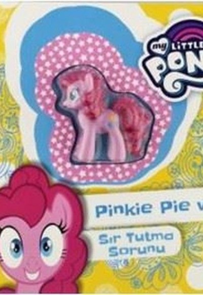 My Little Pony - Pinkie Pie ve Sır Tutma Sorunu My Little Pony - Pinkie Pie ve Sır Tutma Sorunu