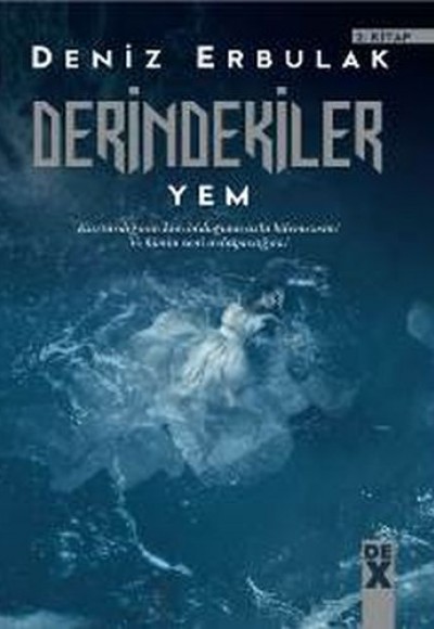 Derindekiler 2 - Yem Derindekiler 2 - Yem