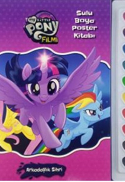 MLP Filmi - Sulu Boya Poster Kitabı MLP Filmi - Sulu Boya Poster Kitabı