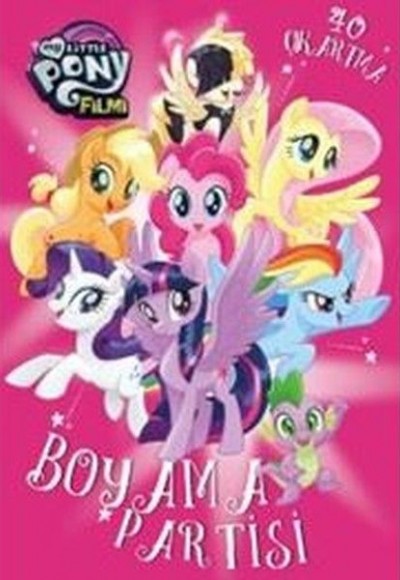 My Little Pony Filmi Boyama Partisi My Little Pony Filmi Boyama Partisi