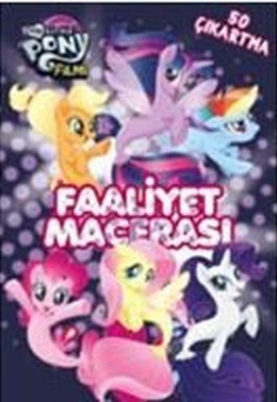 My Little Pony Faaliyet Macerası My Little Pony Faaliyet Macerası