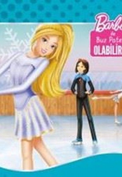 Barbie İle Buz Patenci Olabilirsin Barbie İle Buz Patenci Olabilirsin