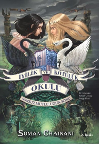 İyilik Ve Kötülük Okulu 3 - Sonsuz Mutluluğun Sonu İyilik Ve Kötülük Okulu 3 - Sonsuz Mutluluğun Sonu