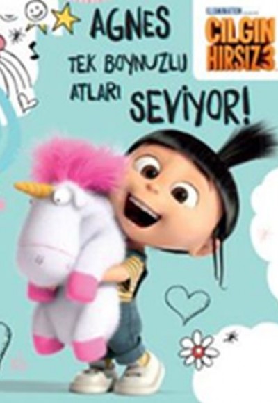 Çılgın Hırsız 3 - Agnes Tek Boynuzlu Atları Seviyor Çılgın Hırsız 3 - Agnes Tek Boynuzlu Atları Seviyor