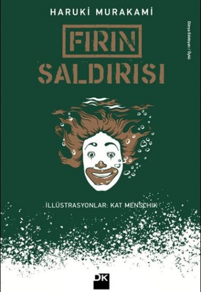 Fırın Saldırısı Fırın Saldırısı
