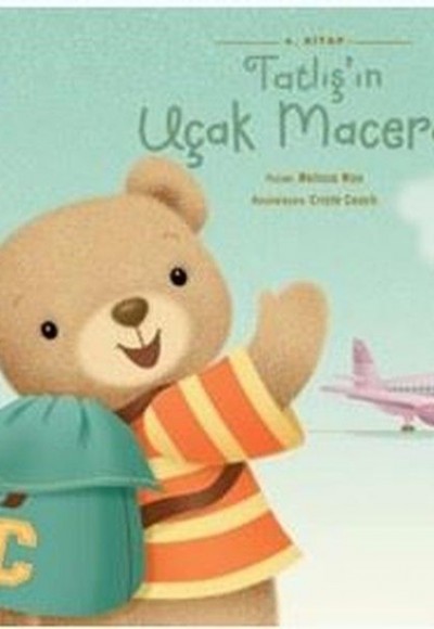 Tatlış'ın Uçak Macerası Tatlış'ın Uçak Macerası