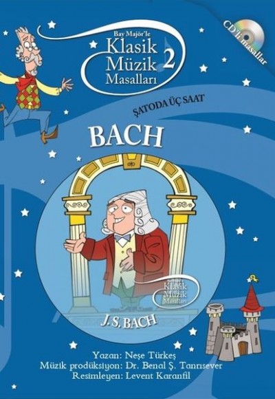 Klasik Müzik Masalları (Cd'li) - Bach Klasik Müzik Masalları (Cd'li) - Bach