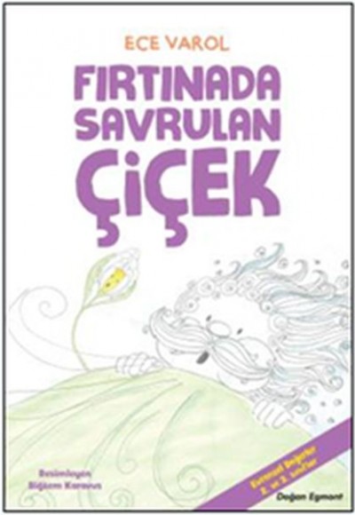 Fırtınada Savrulan Çiçek Fırtınada Savrulan Çiçek