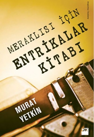 Meraklısı İçin Entrikalar Kitabı Meraklısı İçin Entrikalar Kitabı