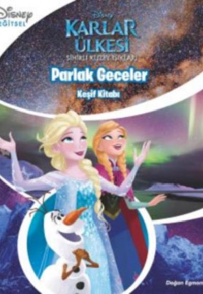Disney Karlar Ülkesi - Parlak Geceler - Keşif Kitabı Disney Karlar Ülkesi - Parlak Geceler - Keşif Kitabı