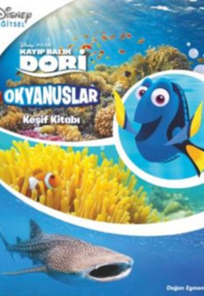 Disney Kayıp Balık Dory - Okyanuslar - Keşif Kitabı Disney Kayıp Balık Dory - Okyanuslar - Keşif Kitabı