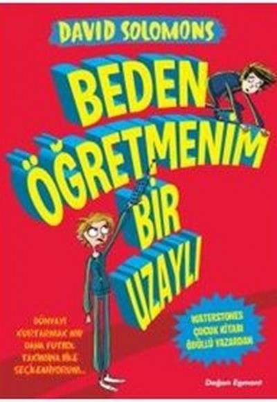 Beden Öğretmenim Bir Uzaylı Beden Öğretmenim Bir Uzaylı