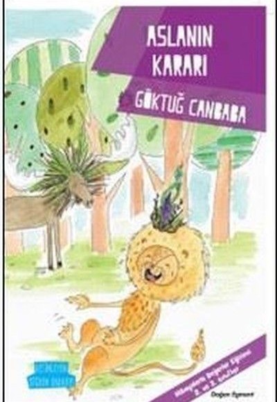Aslanın Kararı - Değerler Serisi Aslanın Kararı - Değerler Serisi