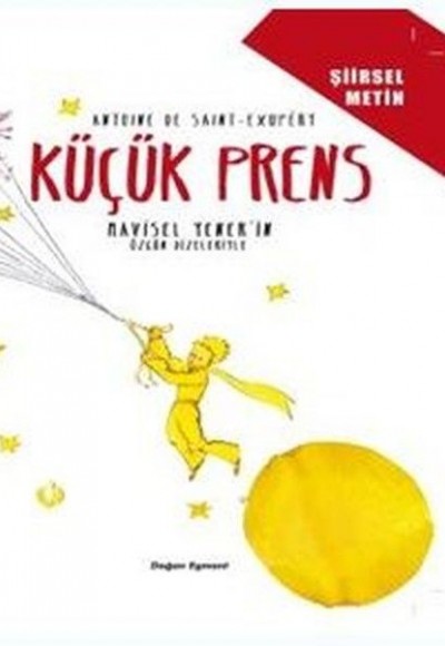 Küçük Prens - Şiirsel Metin Küçük Prens - Şiirsel Metin