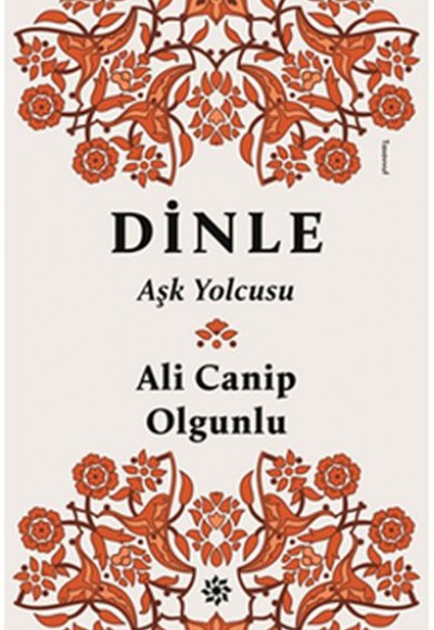 Dinle - Aşk Yolcusu Dinle - Aşk Yolcusu