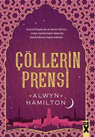 Çölllerin Asisi 2 - Çölllerin Prensi Çölllerin Asisi 2 - Çölllerin Prensi