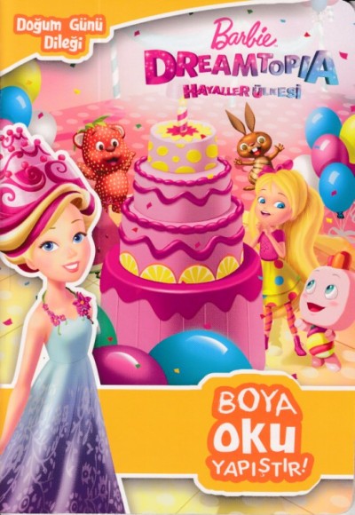 Barbie Dreamtopia Hayaller Ülkesi Barbie Dreamtopia Hayaller Ülkesi