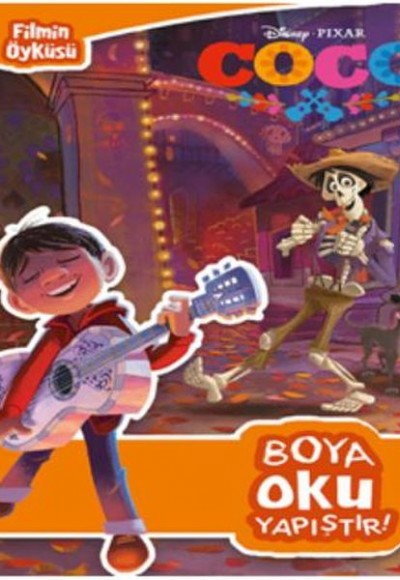 Disney Coco Filmin Öyküsü Boya Oku Yapıştır Disney Coco Filmin Öyküsü Boya Oku Yapıştır