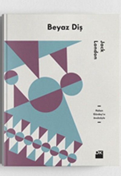 Beyaz Diş (Ciltli) Beyaz Diş (Ciltli)