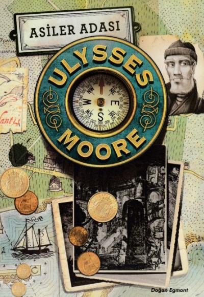 Ulysses Moore 16 - Asiler Adası Ulysses Moore 16 - Asiler Adası