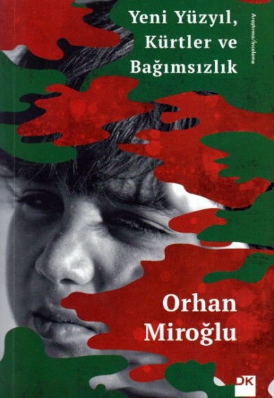 Yeni Yüzyıl Kürtler ve Bağımsızlık Yeni Yüzyıl Kürtler ve Bağımsızlık