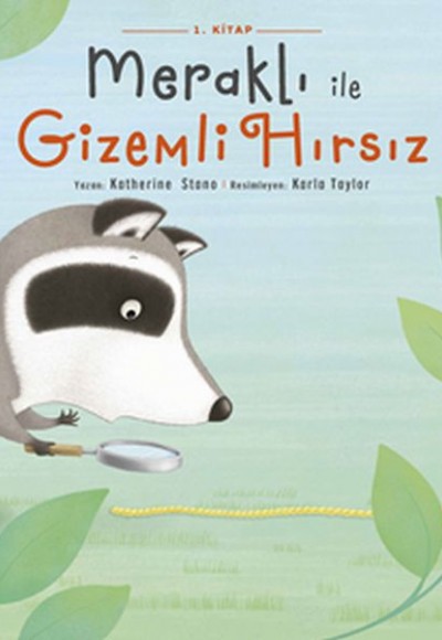 Meraklı ile Gizemli Hırsız 1. Kitap Meraklı ile Gizemli Hırsız 1. Kitap