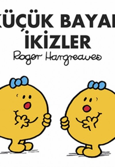 Küçük Bayan İkizler Küçük Bayan İkizler