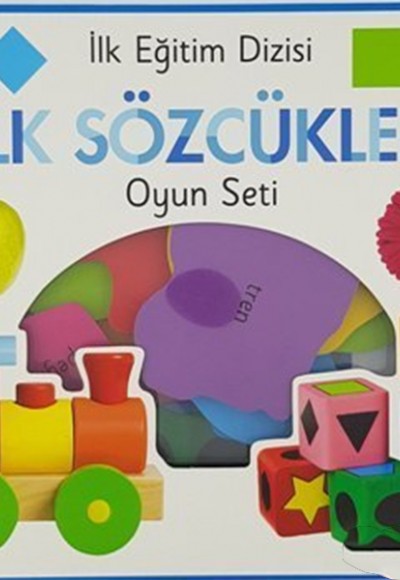İlk Eğitim Dizisi İlk Sözcükler Oyun Seti İlk Eğitim Dizisi İlk Sözcükler Oyun Seti