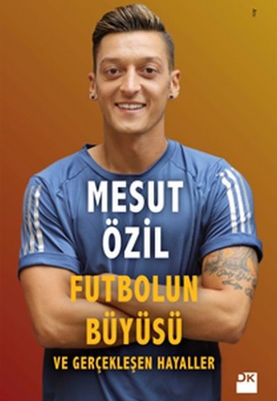 Futbolun Büyüsü ve Gerçekleşen Hayaller Futbolun Büyüsü ve Gerçekleşen Hayaller