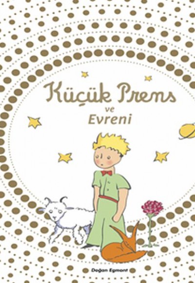 Küçük Prens ve Evreni (Ciltli) Küçük Prens ve Evreni (Ciltli)