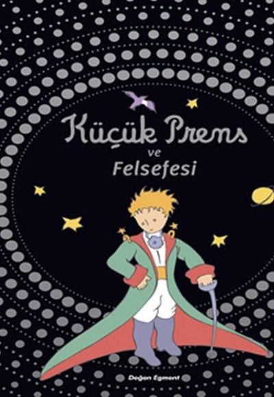 Küçük Prens ve Felsefesi (Ciltli) Küçük Prens ve Felsefesi (Ciltli)