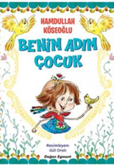 Benim Adım Çocuk Benim Adım Çocuk
