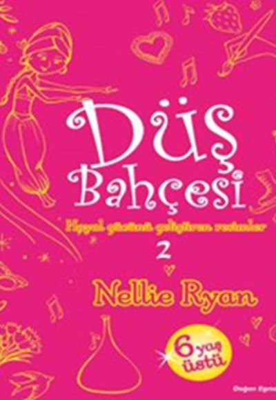 Düş Bahçesi 2 Düş Bahçesi 2