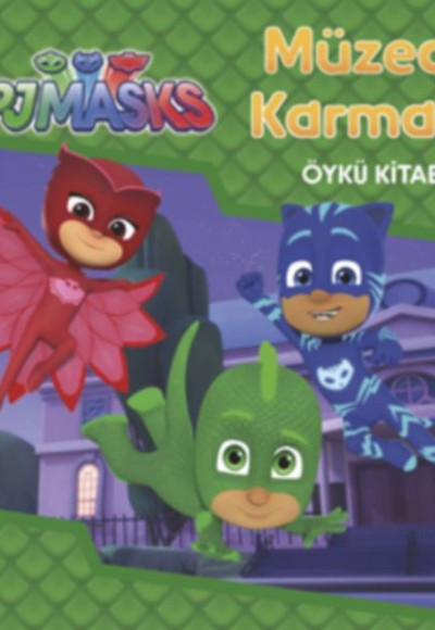 Müzede Karmaşa - Pjmasks Müzede Karmaşa - Pjmasks