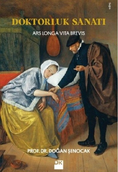 Doktorluk Sanatı Doktorluk Sanatı
