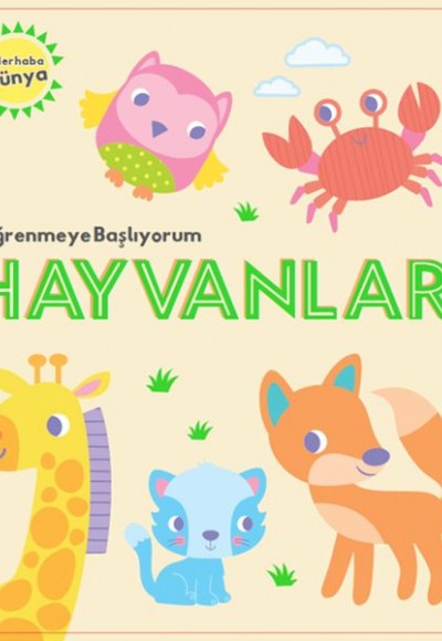 Öğrenmeye Başlıyorum - Hayvanlar Öğrenmeye Başlıyorum - Hayvanlar