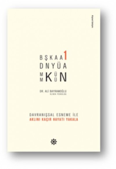 Başka Bir Dünya Mümkün Başka Bir Dünya Mümkün
