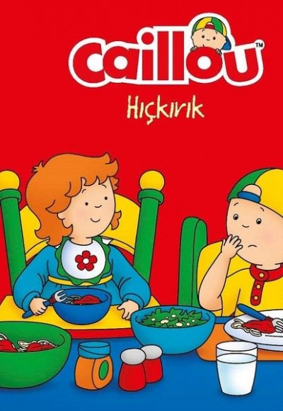Caillou-Hıçkırık Caillou-Hıçkırık