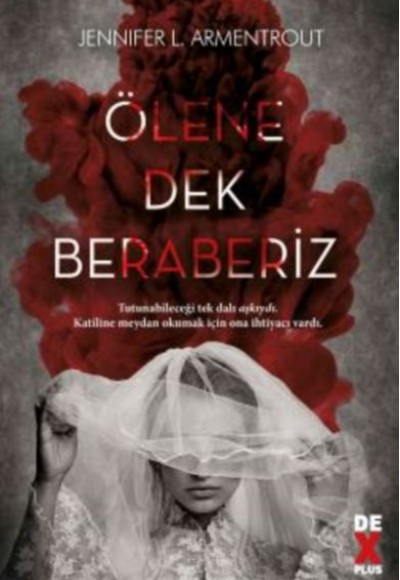 Ölene Dek Beraberiz Ölene Dek Beraberiz